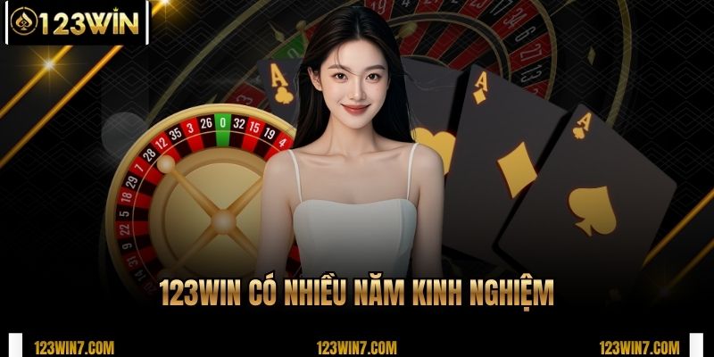123WIN có nhiều năm kinh nghiệm
